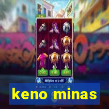 keno minas